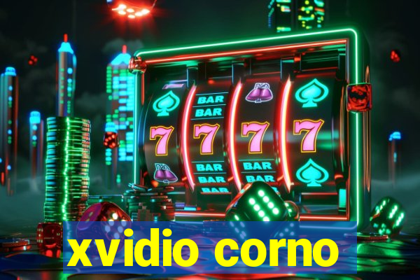 xvidio corno